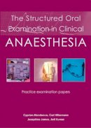 Dr Cyprian Mendonca - Structured Oral Examination in Clinical Anaesthesia - 9781903378687 - V9781903378687