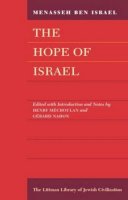 Menasseh Ben-Israel - The Hope of Israel (The Littman Library of Jewish Civilization) - 9781904113201 - V9781904113201