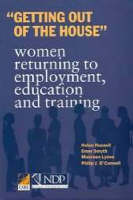 Helen Russell - Getting Out of the House: Women Returning to Employment, Education and Training (Books & Monographs by Other Agencies S.) - 9781904148128 - KEX0198408