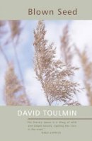 David Toulmin - Blown Seed - 9781904246183 - V9781904246183