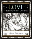 Jason Martineau - Love: The Song of the Universe - 9781904263760 - V9781904263760