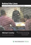 Michael Crowley - Behind the Lines - 9781904380788 - V9781904380788