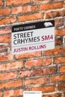 Justin Rollins - Street Crhymes - 9781904380993 - V9781904380993