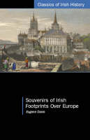 Eugene Davis - Souvenirs of Irish Footprints Over Europe - 9781904558538 - V9781904558538
