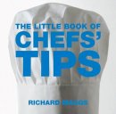 Richard Maggs - Little Book of Chef Tips - 9781904573388 - V9781904573388