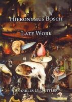 Dave Southall - Hieronymus Bosch: Late Work - 9781904597445 - V9781904597445