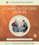 Sir Arthur Conan Doyle - Classic Detective Stories - 9781904605317 - V9781904605317