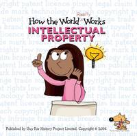 Guy Fox - How the World Really Works: Intellectual Property - 9781904711254 - V9781904711254