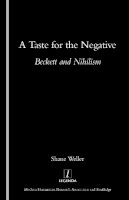 Shane Weller - Taste for the Negative - 9781904713081 - V9781904713081