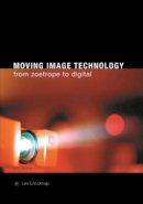 L. Enticknap - Moving Image Technology - 9781904764076 - V9781904764076