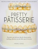 Makiko Searle - Pretty Patisserie: Decorative and Delicious Ideas for Dinner Parties, Weddings, Afternoon Tea and Other Special Occasions - 9781905113392 - V9781905113392