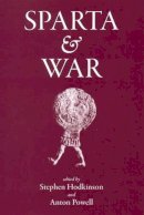 Anton Powell - Sparta and War - 9781905125111 - V9781905125111