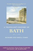 Richard Tames - Traveller's History of Bath - 9781905214655 - V9781905214655