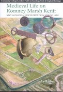 Luke Barber - Medieval Life on Romney Marsh Kent - 9781905223084 - V9781905223084