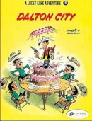 Rene Goscinny - A Lucky Luke Adventure - Dalton City - 9781905460137 - V9781905460137