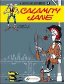 Morris & Goscinny - Calamity Jane: Lucky Luke 8 - 9781905460250 - V9781905460250