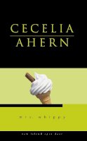 Cecelia Ahern - OPEN DOOR: MRS WHIPPY - 9781905494002 - V9781905494002