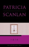 Patricia Scanlan - Ruin - 9781905494620 - V9781905494620