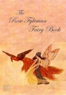 Rose Fyleman - Rose Fyleman Fairy Book - 9781905512973 - V9781905512973