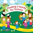 Rebecca Daniel - Finding a Family for Tommy - 9781905664627 - V9781905664627