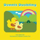 Paul Sambrooks - Dennis Duckling - 9781905664771 - V9781905664771