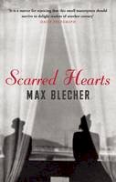 M. Blecher - Scarred Hearts - 9781905847877 - V9781905847877