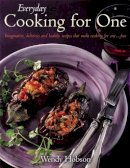 Wendy Hobson - Everyday Cooking For One - 9781905862948 - V9781905862948