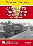 V Mitchell - Cardiff to Pontypridd - 9781906008956 - V9781906008956