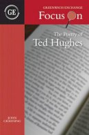 John Greening - The Poetry of Ted Hughes - 9781906075057 - V9781906075057