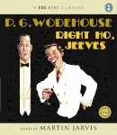 P.G. Wodehouse - Right Ho, Jeeves - 9781906147402 - V9781906147402