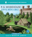 P.G. Wodehouse - Service With a Smile (Csa Word Classic) - 9781906147433 - V9781906147433