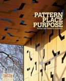 Peter Blundell Jones - Pattern Place Purpose - 9781906155605 - V9781906155605