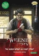 James Rymer - Sweeney Todd The Graphic Novel: Quick Text (British English) - 9781906332808 - V9781906332808