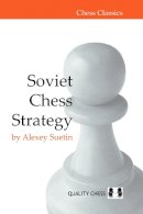 Alexey Suetin - Soviet Chess Strategy - 9781906552206 - V9781906552206