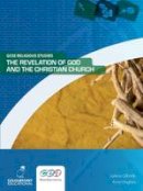 Juliana Gilbride - The Revelation of God and the Christian Church - 9781906578336 - V9781906578336