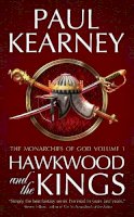 Paul Kearney - Monarchies of God (Monarchies of God 1) - 9781906735708 - V9781906735708