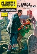 Charles Dickens - Great Expectations (Classics Illustrated No 20) - 9781906814434 - V9781906814434