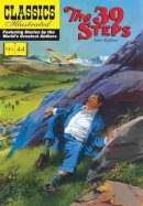 John Buchan - The 39 Steps (Classics Illustrated) - 9781906814717 - V9781906814717