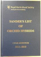 Rhs - Sander's List of Orchid Hybrids 3 Years Addendum 2011-2013 - 9781907057458 - V9781907057458