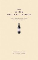 Andrew Smith - The Wine Pocket Bible (Pocket Bibles) - 9781907087042 - V9781907087042