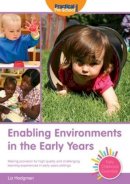 Liz Hodgman - Enabling Environments in the Early Years - 9781907241185 - V9781907241185