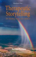 Susan Perrow - Therapeutic Storytelling - 9781907359156 - V9781907359156