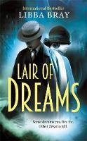 Libba Bray - Lair of Dreams: A Diviners Novel - 9781907410420 - V9781907410420