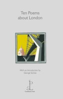 George Szirtes - Ten Poems about London - 9781907598043 - V9781907598043