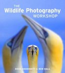 Hoddinott - The Wildlife Photography Workshop - 9781907708572 - V9781907708572