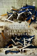 Jonathan Taylor - Entertaining Strangers - 9781907773273 - V9781907773273