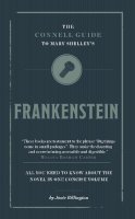 Josie Billington - The Connell Guide to Mary Shelley's Frankenstein - 9781907776571 - V9781907776571