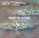 Benedict Leca (Ed.) - Monet in Giverny (GILES): Landscapes of Reflection - 9781907804038 - V9781907804038