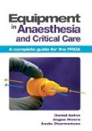 Daniel Aston - Equipment in Anaesthesia - 9781907904059 - V9781907904059