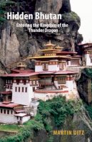 Martin Uitz - Hidden Bhutan - 9781907973161 - V9781907973161